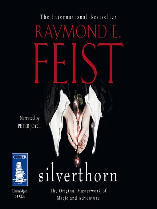 Title details for Silverthorn by Raymond E. Feist - Available